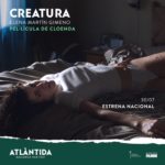 ‘Creatura’ de Elena Martín Gimeno cerrará la 13 edición del Atlàntida Mallorca Film Fest el próximo 30 de julio